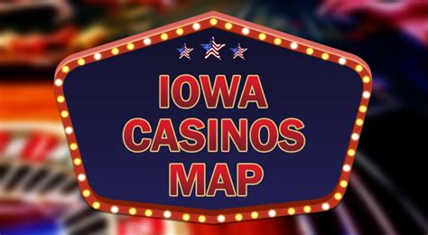 casinos in iowa map - Iowa Casinos 